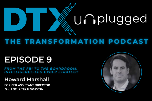 From the FBI to the Boardroom: intelligence-Led Cyber Strategy